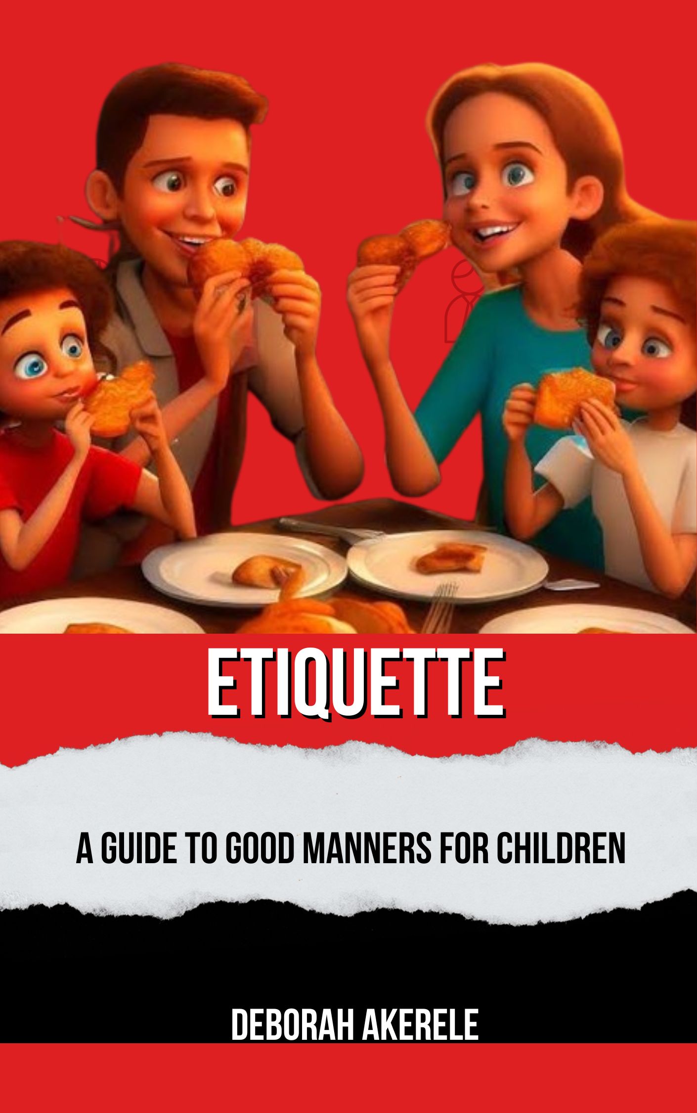 Etiquette: A guide to good morals for children. Good morals are essential guide for children.